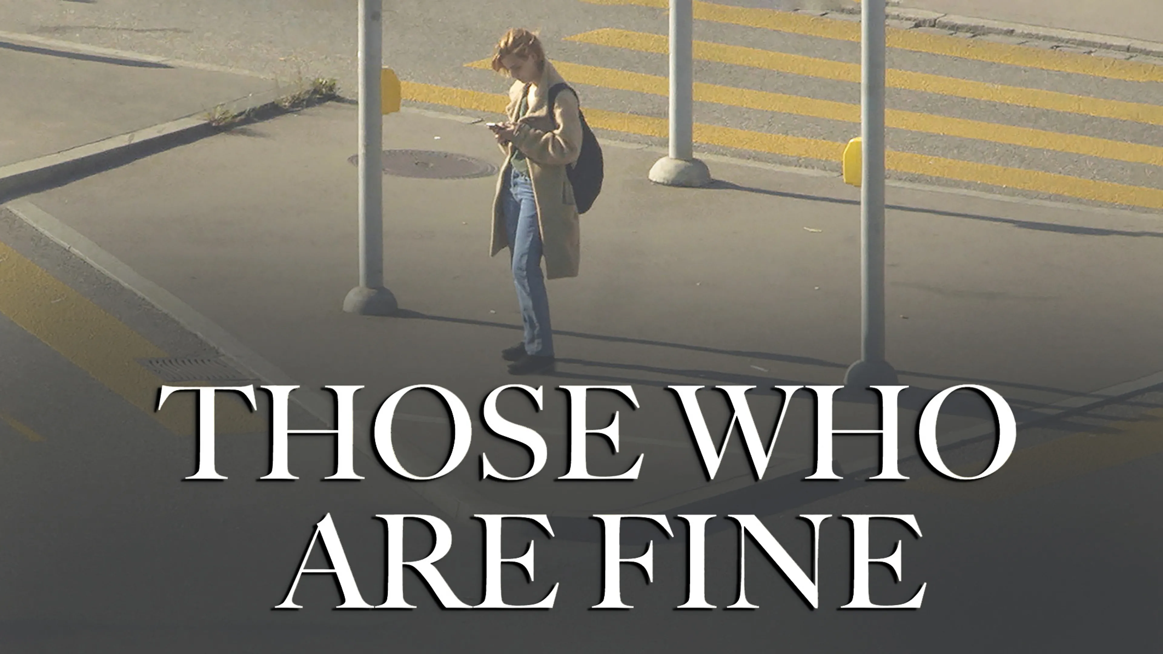 Those Who Are Fine poster